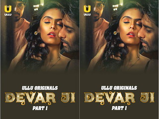 Devar episode ji part series – homemade clip
